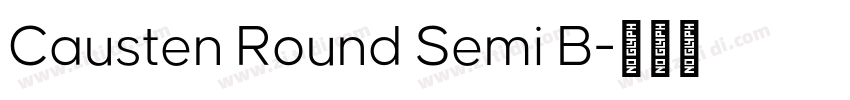 Causten Round Semi B字体转换